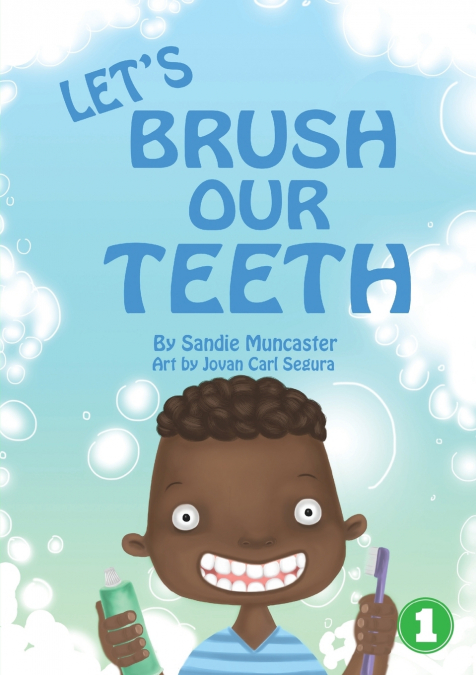 Let’s Brush Our Teeth