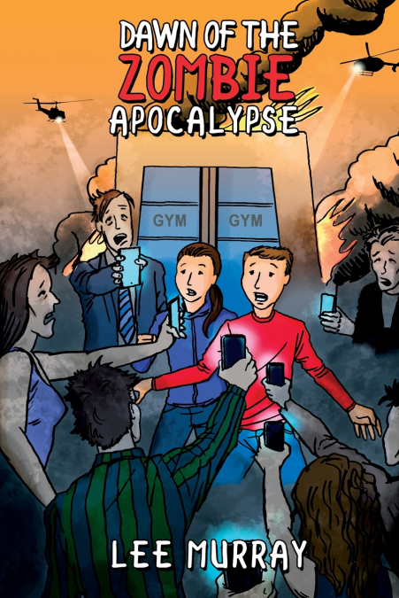 Dawn of the Zombie Apocalypse