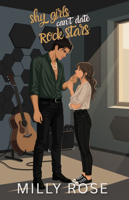 Shy Girls Can’t Date Rockstars