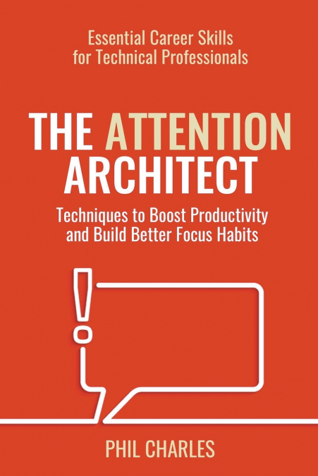 The Attention Architect