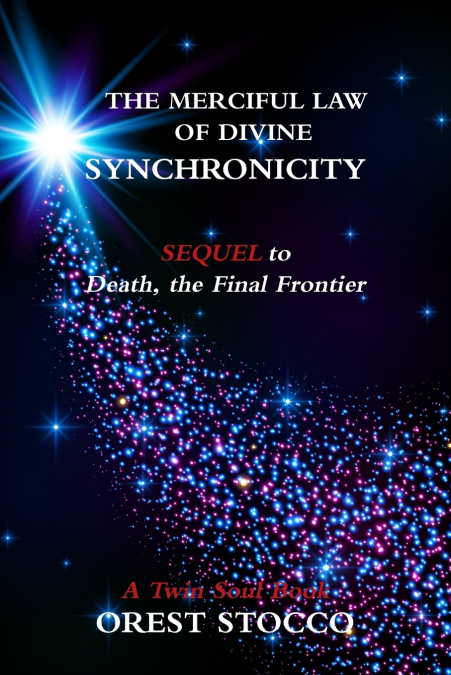 The Merciful Law of Divine Synchronicity
