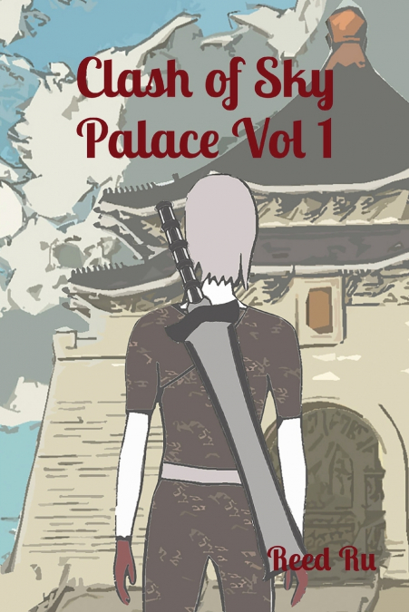 Clash of Sky Palace Vol 1
