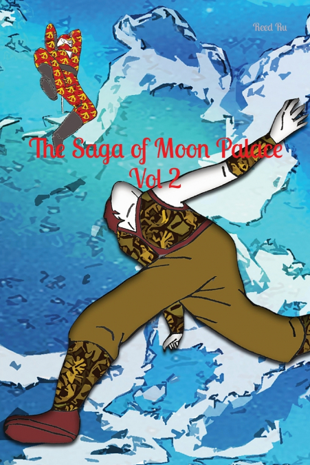 The Saga of Moon Palace Vol 2