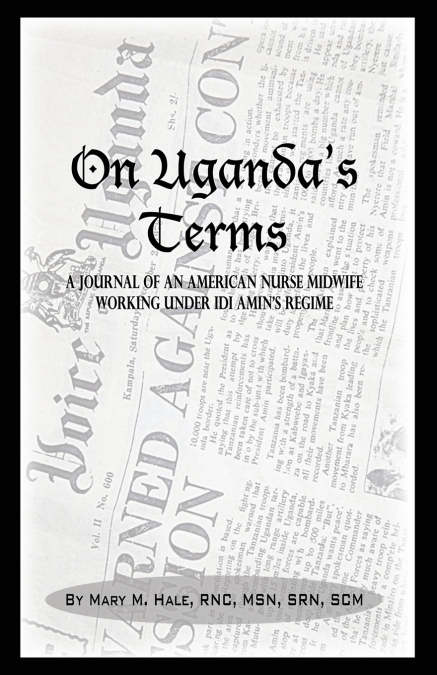 On Uganda’s Terms