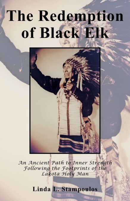 The Redemption of Black Elk