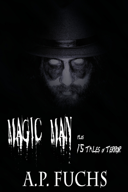 Magic Man Plus 15 Tales of Terror