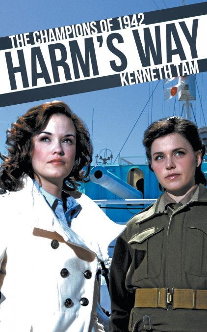 Harm’s Way