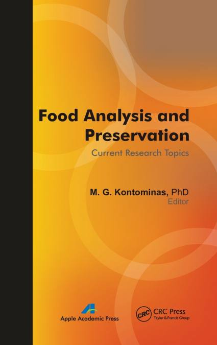 Food Analysis and Preservation