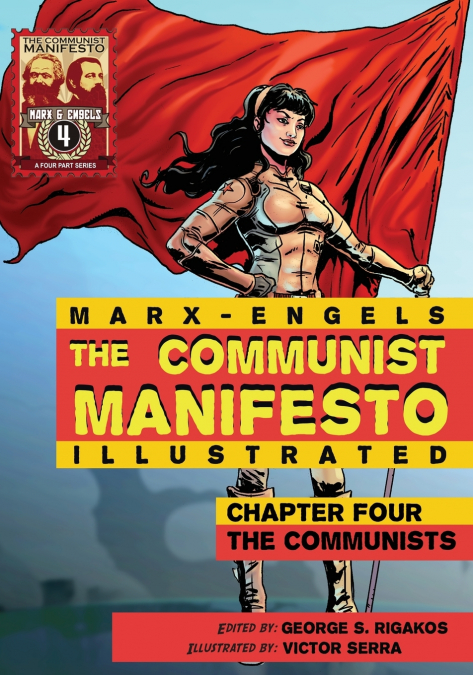 Communist Manifesto (Illustrated) - Chapter Four