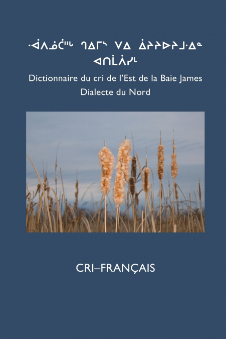 Dictionnaire Du Cri de L’Est (Nord)
