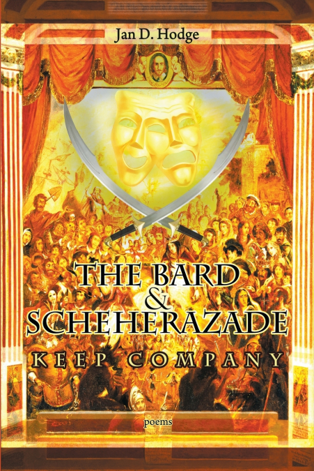 The Bard & Scheherazade Keep Company