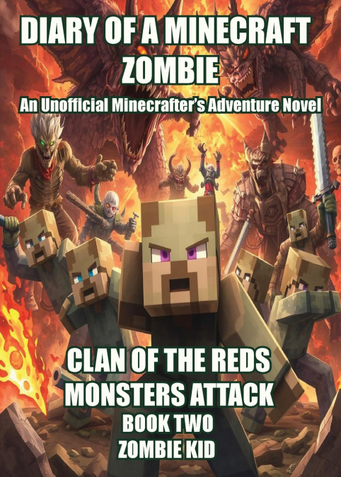Diary of a Minecraft Zombie