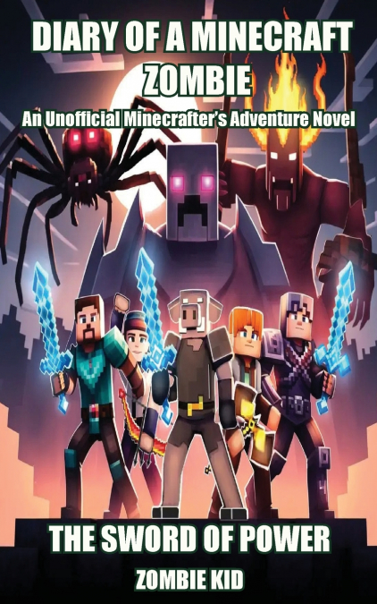 Diary of a Minecraft Zombie