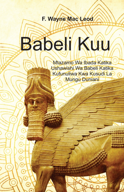 Babylon the Great - Swahili Edition