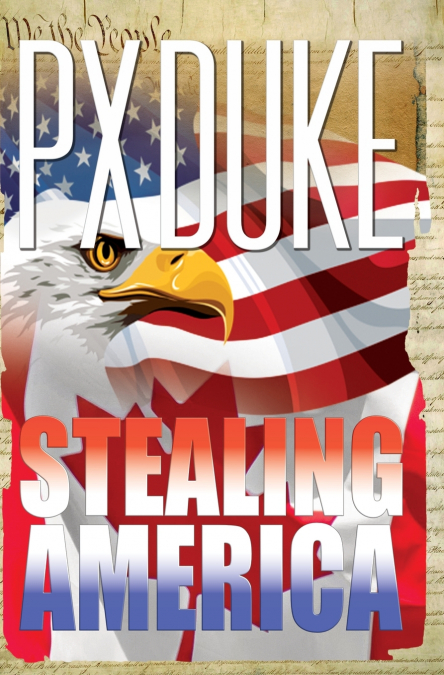 Stealing America