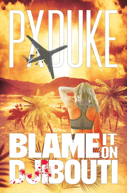 Blame It on Djibouti