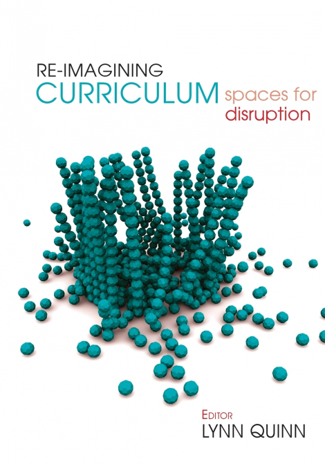Re-imagining Curriculum