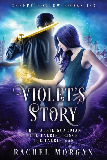 Violet’s Story (Creepy Hollow Books 1, 2 & 3)