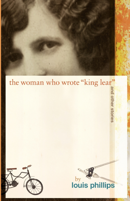 The Woman Who Wrote ’King Lear’ and Other Stories