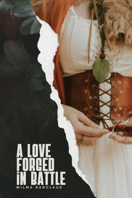 A Love Forged in Battle