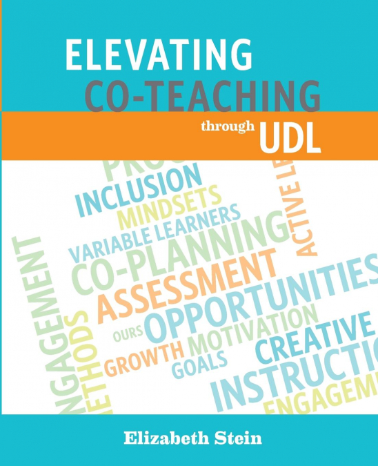 Elevating Co-Teaching through Universal Design for Learning
