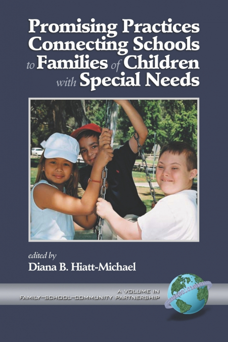 Promising Practices Connecting Schools to Families of Children with Special Needs (PB)