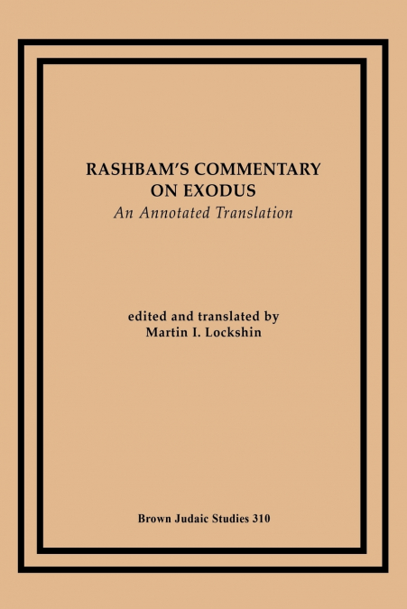 Rashbam’s  Commentary on Exodus