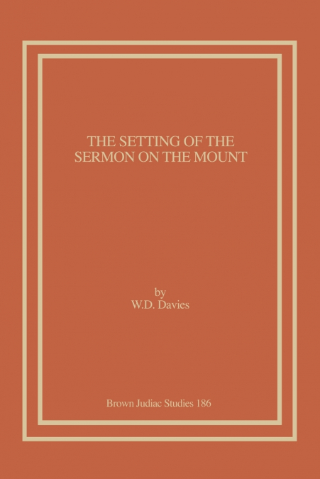 The Setting of the Sermon on the Mount