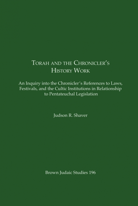 Torah and the Chronicler’s History Work