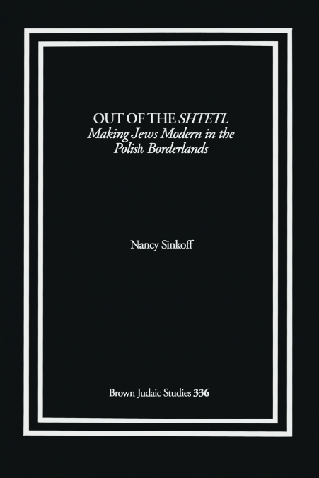 Out of the Shtetl