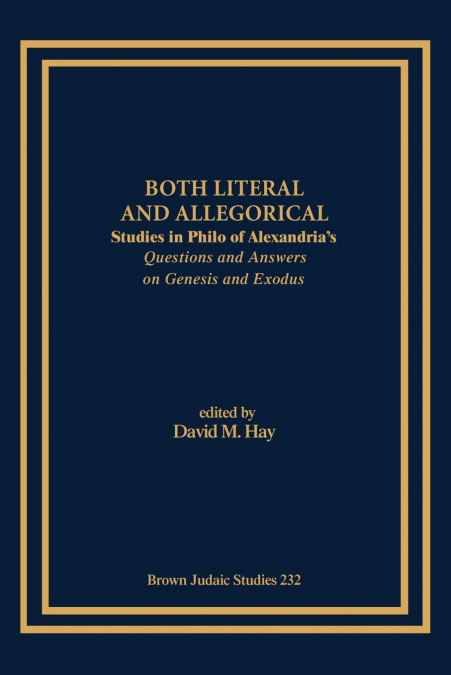 Both Literal and Allegorical