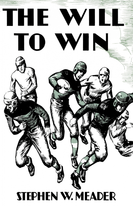 The Will to Win and Other Stories