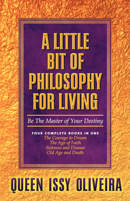 A Little Bit of Philosophy for Living
