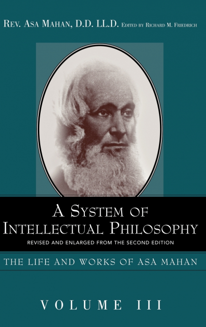 A System of Intellectual Philosophy.
