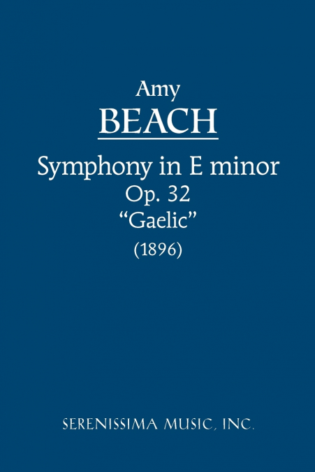 Symphony in E-minor, Op.32 ’Gaelic’