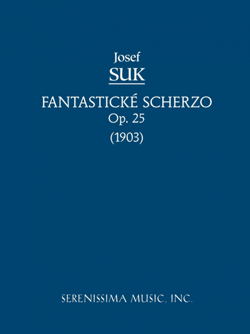 Fantasticke Scherzo, Op.25