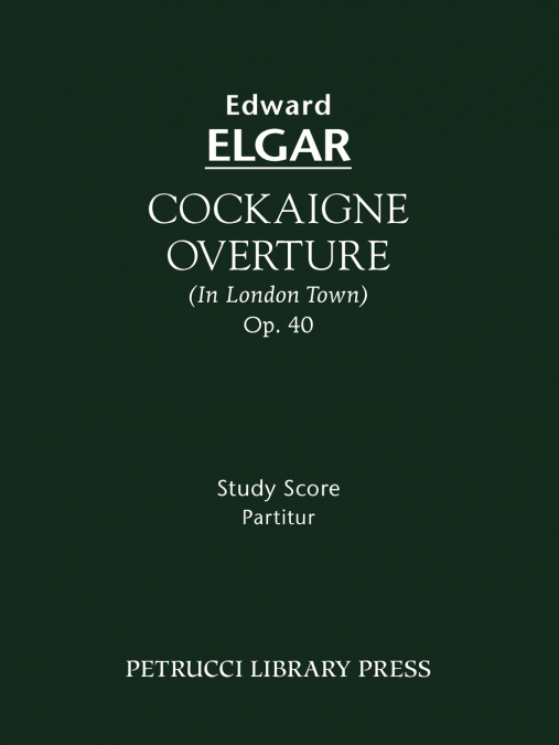 Cockaigne Overture, Op.40