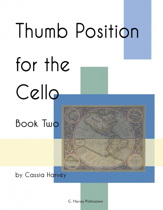Thumb Position for the Cello, Book Two