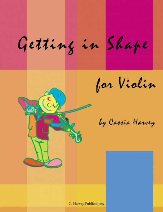 Getting in Shape for Violin