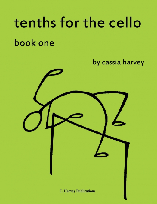 Tenths for the Cello, Book One
