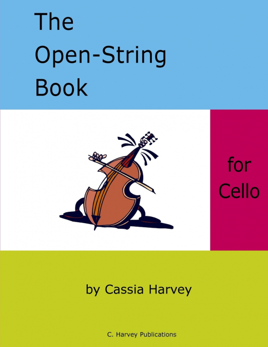 The Open-String Book for Cello