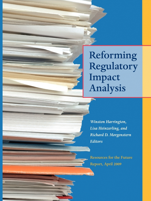 Reforming Regulatory Impact Analysis