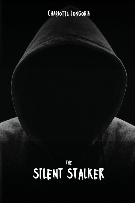 The Silent Stalker