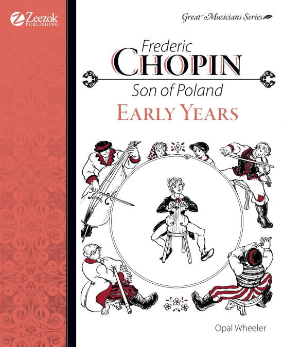 Frederic Chopin, Son of Poland, Early Years