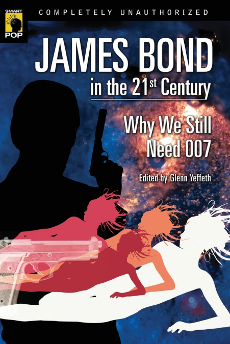 James Bond in the 21st Century