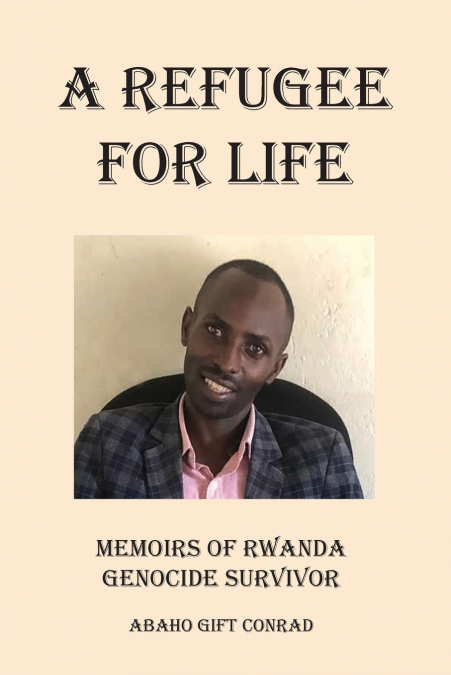 A Refugee For Life