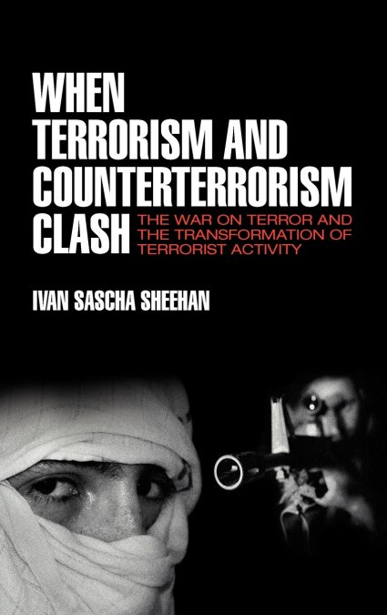 When Terrorism and Counterterrorism Clash