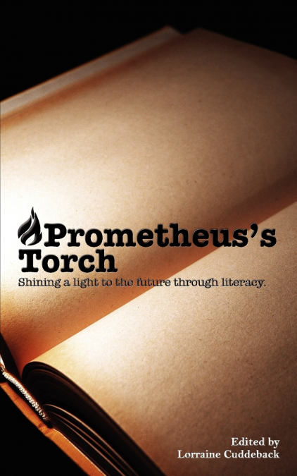Prometheus’s Torch