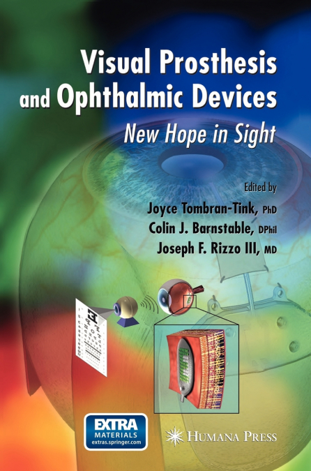 Visual Prosthesis and Ophthalmic Devices