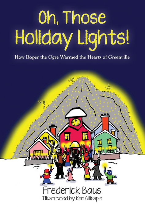 Oh, Those Holiday Lights!